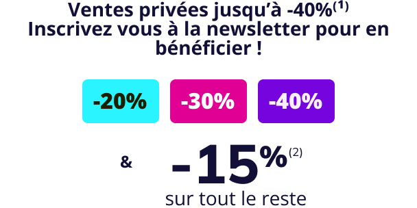 Ventes privées: jusqu'à -50% sur une sélection + -25% sur tout le reste